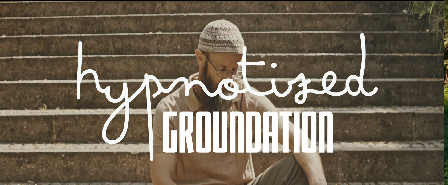 Hypnotized - Groundation
